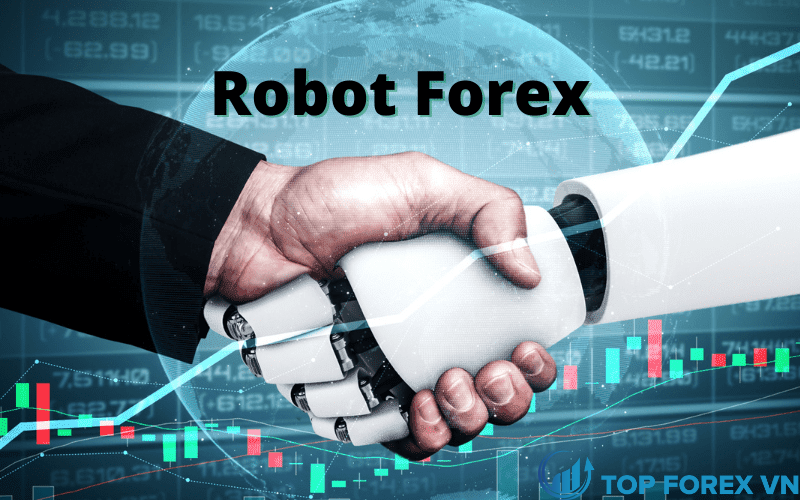 Robot Forex là gì