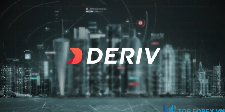 Đánh giá sàn Deriv mới nhất 2021