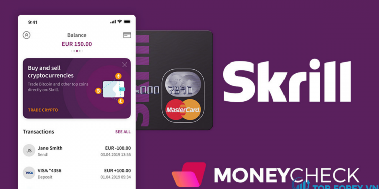 Skrill là gì Tìm hiểu chi tiết về Skrill