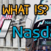 Nasdaq là gì Thông tin cần biết cho người mới bắt đầu
