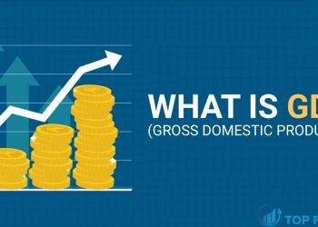 GDP là gì Vì sao chúng lại quan trọng