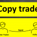 Những điều bạn cần biết về Copy trade
