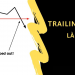 Trailing stop là gì Cách đặt lệnh Trailing stop