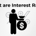 Interest rates là gì Tầm quan trọng của Interest rates