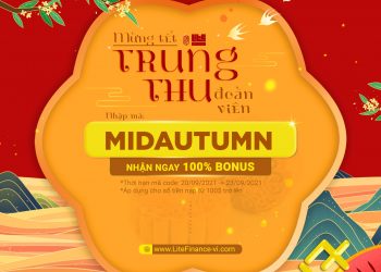 Mừng Tết Trung Thu đoàn viên cùng LiteFinance Việt Nam