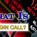 Margin Call là gì Những điều cần biết về Margin Call