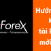 Hướng dẫn chi tiết mở tài khoản Hotforex cho các nhà giao dịch