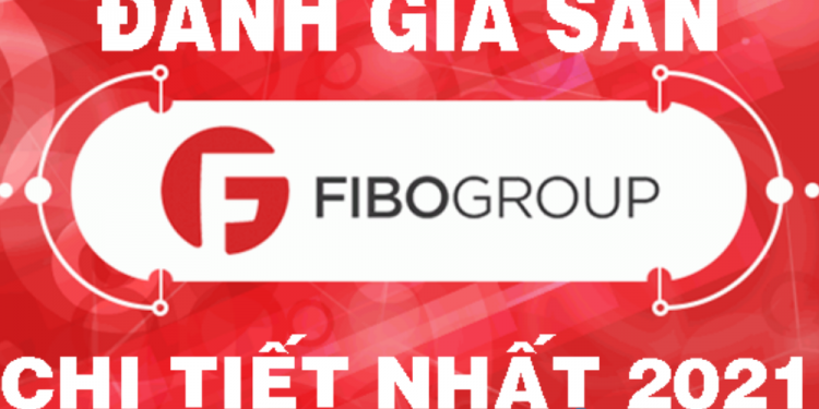 Đánh giá sàn FIBO Group mới nhất hiện nay