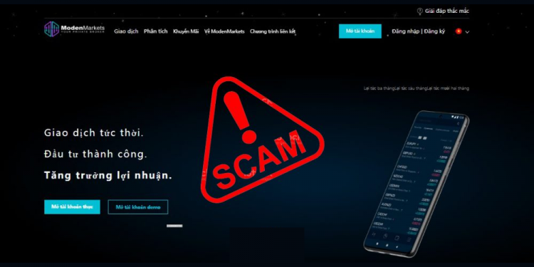 Sàn Moden Markets lừa đảo như thế nào