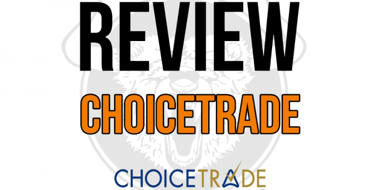 Đánh giá chi tiết sàn ChoiceTrade 2022