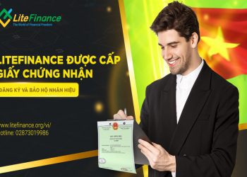 LiteFinance được cấp giấy chứng nhận đăng ký và bảo hộ nhãn hiệu