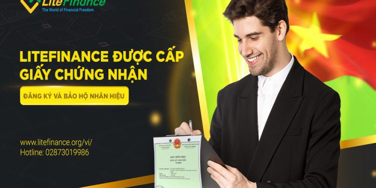 LiteFinance được cấp giấy chứng nhận đăng ký và bảo hộ nhãn hiệu