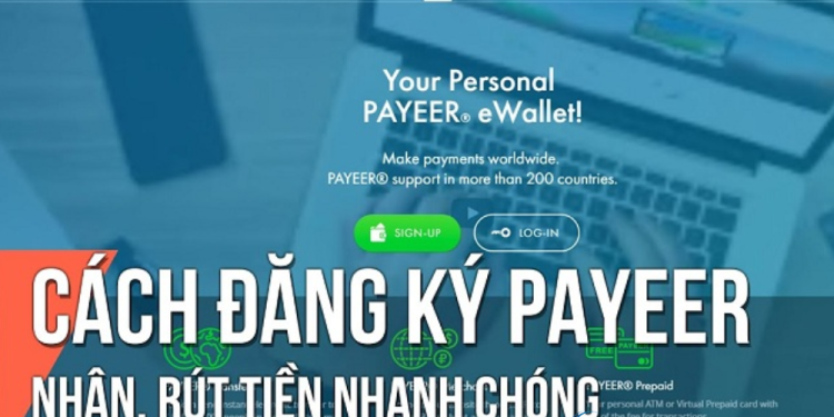 Ví Payeer là gì Hướng dẫn chi tiết cách sử dụng Payeer