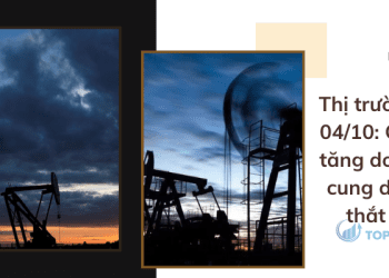 Giá dầu tăng do nguồn cung dầu thô thắt chặt