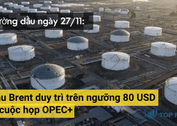 Giá dầu Brent duy trì trên ngưỡng 80 USD trước cuộc họp OPEC+