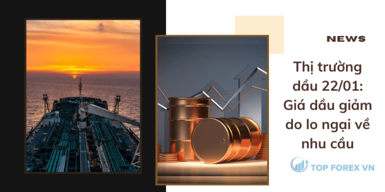 Giá dầu giảm do lo ngại về nhu cầu