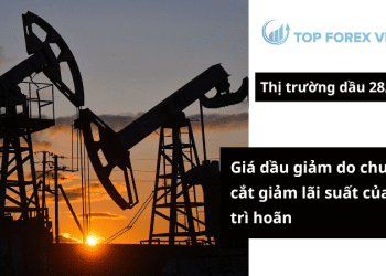 Giá dầu giảm do chu kỳ cắt giảm lãi suất của Mỹ trì hoãn