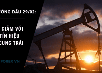 Giá dầu ngày 29/02 giảm với những tín hiệu nguồn cung trái chiều