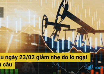 Giá dầu giảm nhẹ do lo ngại về nhu cầu