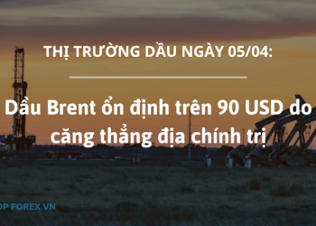 Dầu Brent ổn định trên 90 USD do căng thẳng địa chính trị