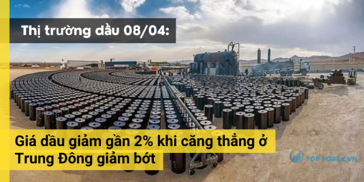 Giá dầu giảm gần 2% khi căng thẳng ở Trung Đông giảm bớt