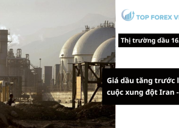 Giá dầu ngày 16/04 tăng trước lo ngại cuộc xung đột Iran - Israel 