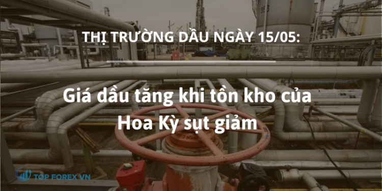 Gia dau tang khi ton kho cua My giam