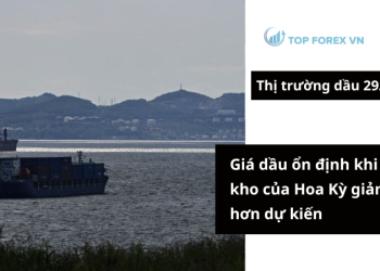 Giá dầu ngày 29/08 ổn định khi tồn kho của Hoa Kỳ giảm ít hơn dự kiến