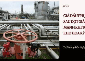 Giá dầu phục hồi sau đợt giảm mạnh khi tồn kho Hoa Kỳ giảm