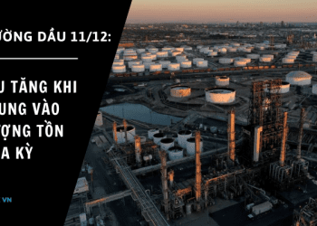 Giá dầu tăng khi tập trung vào trữ lượng tồn kho Hoa Kỳ