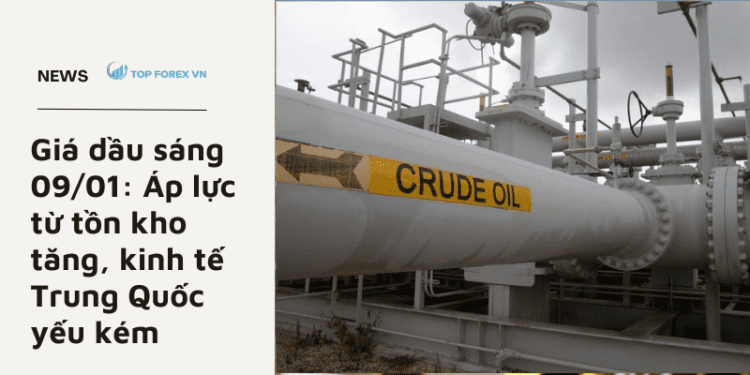 Áp lực từ tồn kho tăng, kinh tế Trung Quốc yếu kém