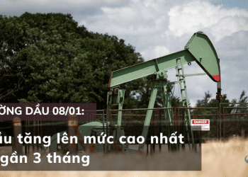 Giá dầu ngày 08/01 tăng lên mức cao nhất trong gần 3 tháng