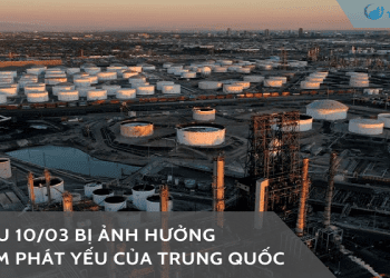 Giá dầu 10/03 bị ảnh hưởng bởi lạm phát yếu của Trung Quốc
