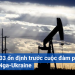 Giá dầu 24/03 ổn định trước cuộc đàm phán ngừng bắn Nga-Ukraine