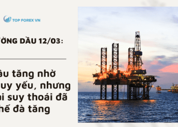 Giá dầu tăng nhờ USD suy yếu, nhưng lo ngại suy thoái đã hạn chế đà tăng