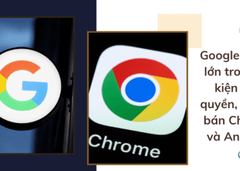 Google thắng lớn trong vụ kiện độc quyền, không bán Chrome và Android