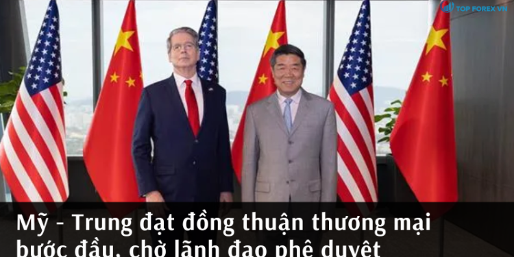 Mỹ - Trung đạt thỏa thuận thương mại bước đầu