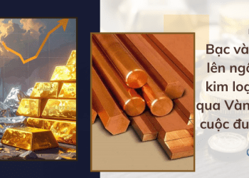 Bạc và Đồng lên ngôi: Hai kim loại vượt qua Vàng trong cuộc đua 2026