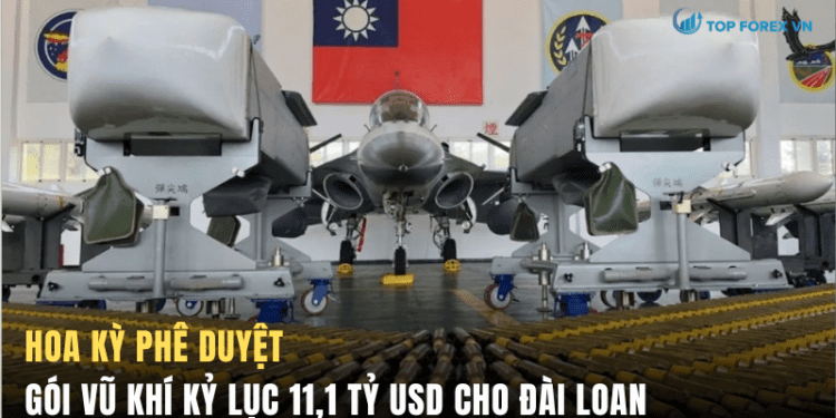 Hoa Kỳ phê duyệt gói vũ khí kỷ lục 11,1 tỷ USD cho Đài Loan